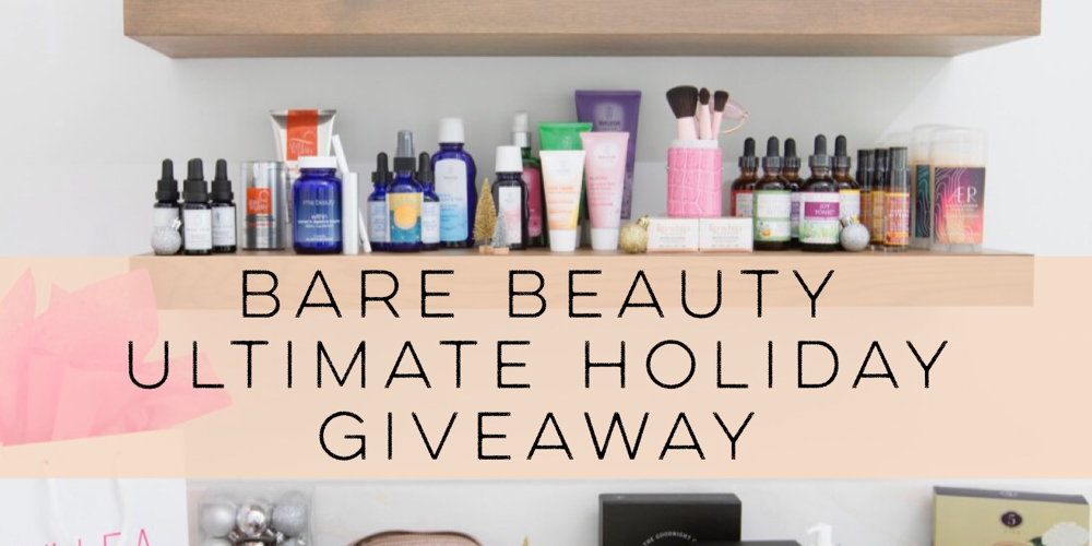 Bare Beauty Ultimate Holiday Giveaway 2018